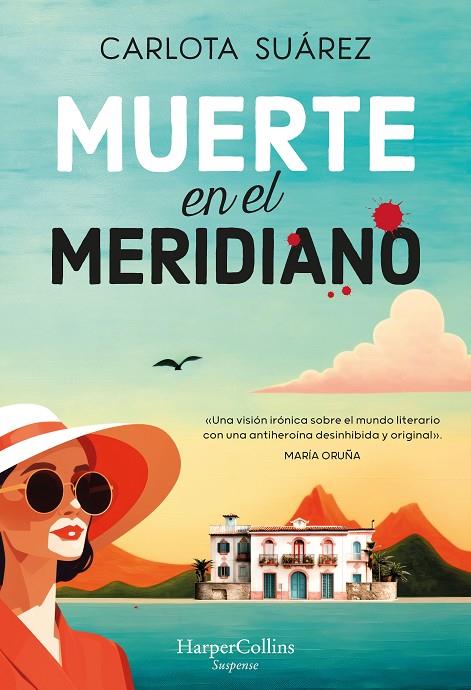 MUERTE EN EL MERIDIANO | 9788410021815 | SUAREZ,CARLOTA