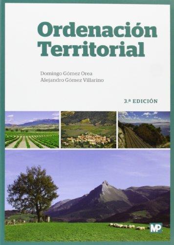 ORDENACIÓN TERRITORIAL | 9788484766605 | GOMEZ OREA, DOMINGO / GÓMEZ VILLARINO, ALEJANDRO