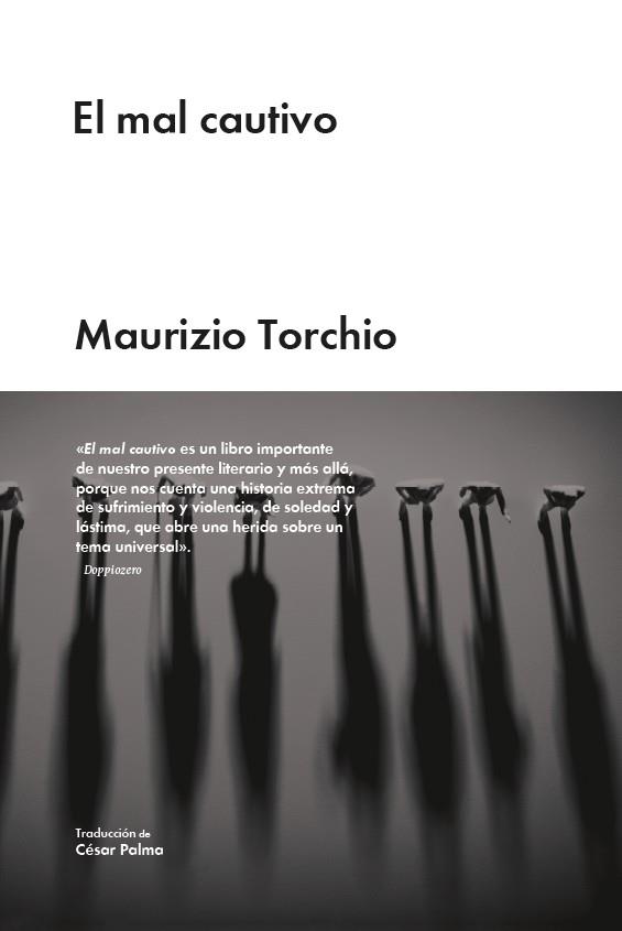 MAL CAUTIVO, EL | 9788418236419 | TORCHIO, MAURIZIO