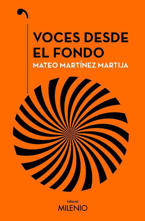 VOCES DESDE EL FONDO | 9788419884541 | MARTÍNEZ MARTIJA, MATEO