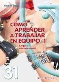 COMO APRENDER A TRABAJAR EN EQUIPO/1 | 9788498423211 | VOPEL, KLAUS W.