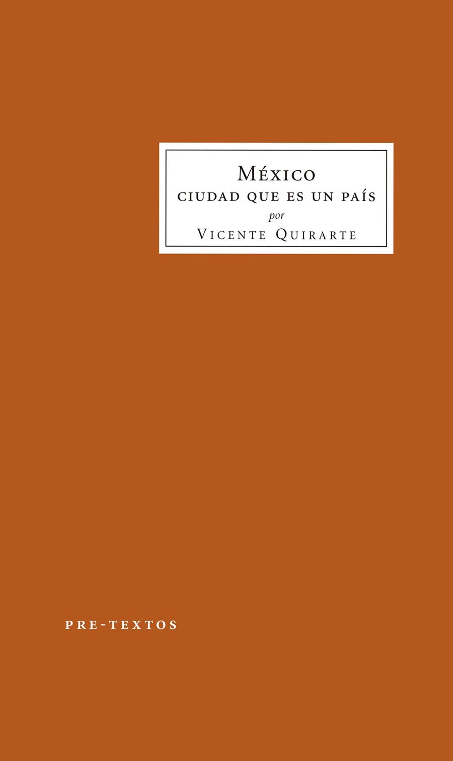 MÉXICO CIUDAD QUE ES UN PAÍS | 9788417143343 | QUIRARTE, VICENTE