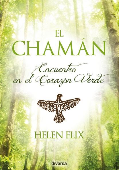 CHAMÁN, EL | 9788494248481 | FLIX, HELEN