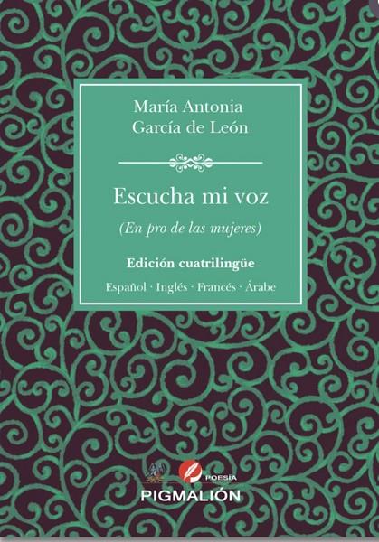 ESCUCHA MI VOZ | 9791387785086 | GARCIA DE LEON, MARIA ANTONIA