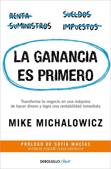 GANANCIA ES PRIMERO, LA | 9788466371940 | MICHALOWICZ, MIKE