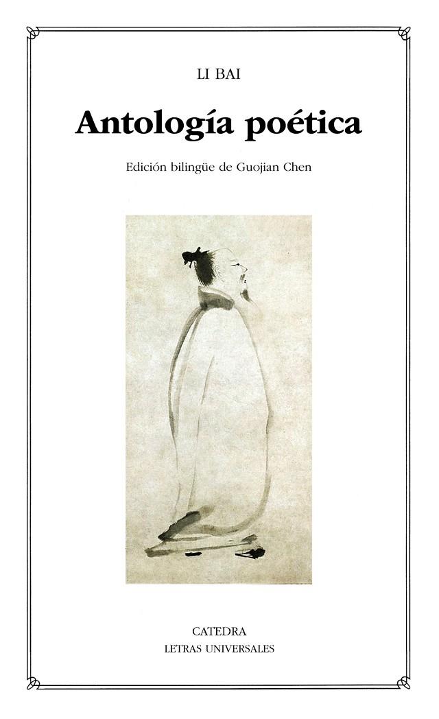 ANTOLOGÍA POÉTICA (LI BAI) | 9788437645452 | BAI, LI