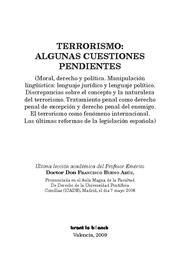 TERRORISMO : ALGUNAS CUESTIONES PENDIENTES ÚLTIMA LECCIÓN ACADÉMICA DEL PROFESOR EMÉRITO DOCTOR DON FRANCISCO BUENO ARÚS | 9788498765984 | BUENO ARÚS, FRANCISCO