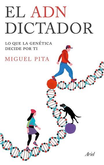 ADN DICTADOR, EL | 9788434425705 | PITA, MIGUEL
