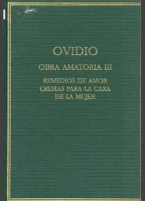 OBRA AMATORIA III REMEDIOS DE AMOR CREMAS PARA LA CARA DE LA MUJER | 9788400077181