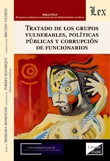TRATADO DE LOS GRUPOS VULNERABLES, POLITICAS PUBLICAS Y CORRUPCION DE FUNCIONARIOS | 9789564071978 | MOREIRA DOMINGOS, ISABELA