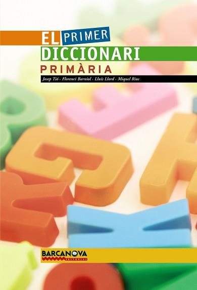 PRIMER DICCIONARI PRIMARIA | 9788448920722 | TIO, JOSEP