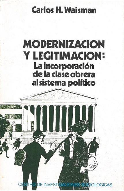 MODERNIZACIÓN Y LEGITIMACIÓN | 9788474760286 | WAISMAN, CARLOS H.