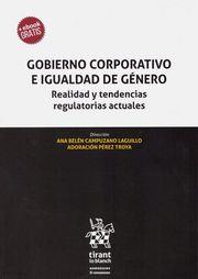 GOBIERNO CORPORATIVO E IGUALDAD DE GÉNERO | 9788413138206 | CAMPUZANO LAGUILLO, ANA BELÉN / PÉREZ TROYA, ADORACIÓN