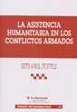 ASISTENCIA HUMANITARIA EN LOS CONFLICTOS ARMADOS, LA | 9788484423508 | ABRIL STOFFELS, RUTH MARÍA