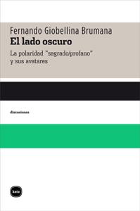 LADO OSCURO, EL | 9788415917083 | GIOBELLINA BRUMANA, FERNANDO