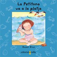 PETITONA VA A LA PLATJA, LA | 9788466102001 | RIUS CAMPS, ROSER