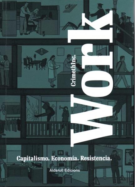 WORK | 9788494477027 | VARIOS AUTORES