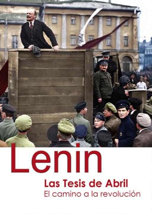TESIS DE ABRIL, LAS - EL CAMINO A LA REVOLUCIÓN | 9791387865009 | LENIN, VLADIMIR ILICH