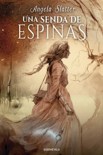SENDA DE ESPINAS, UNA | 9791399052121 | SLATTER, ANGELA