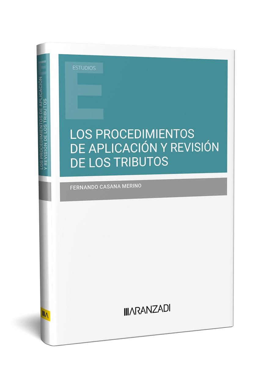 PROCEDIMIENTOS DE APLICACIÓN Y REVISIÓN DE LOS TRIBUTOS, LOS | 9788411629270 | MERINO, FERNANDO CASANA