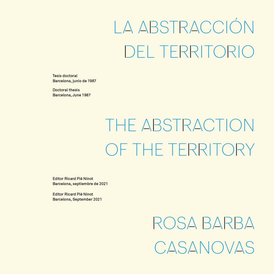ABSTRACCIÓN DEL TERRITORIO, LA / THE ABSTRACTION OF THE TERRITORY | 9788498809503 | BARBA CASANOVAS, ROSA