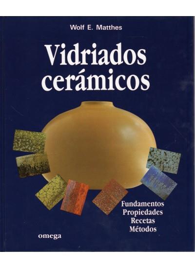 VIDRIADOS CERAMICOS | 9788428208178 | MATTHES