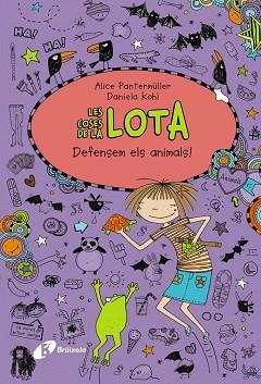 COSES DE LA LOTA, LES 05 : DEFENSEM ELS ANIMALS! | 9788499067513 | PANTERMÜLLER, ALICE