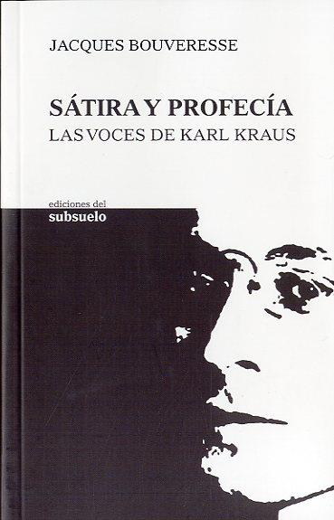 SATIRA Y PROFECIA | 9788493942601 | BOUVERESSE, JACQUES