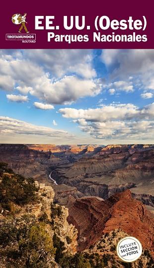 ESTADOS UNIDOS. (OESTE). PARQUES NACIONALES : TROTAMUNDOS [2024] | 9788417245368 | GLOAGUEN, PHILIPPE