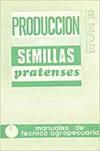 PRODUCCIÓN DE SEMILLAS PRATENSES | 9788420002392 | EDE, A.