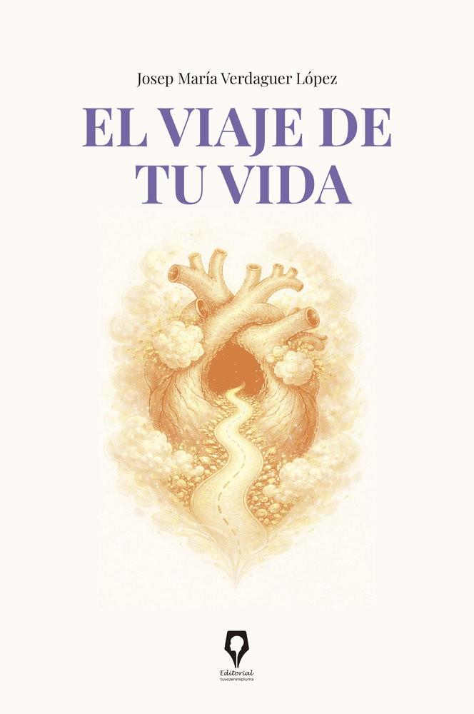 VIAJE DE TU VIDA, EL | 9791388013256 | VERDAGUER, JOSEP MARIA