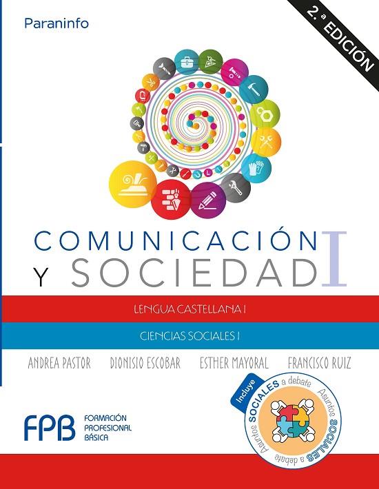 COMUNICACION Y SOCIEDAD I | 9788428341431 | PASTOR, ANDREA / ESCOBAR, DIONISIO