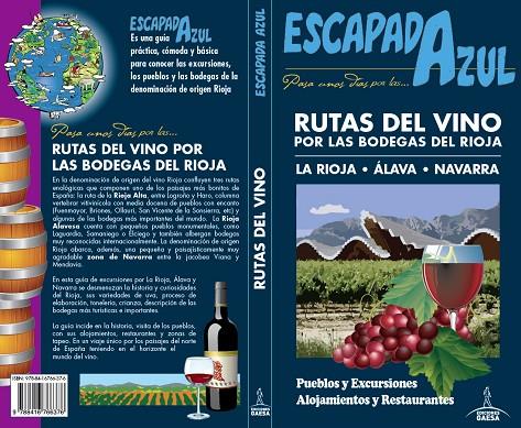 RUTAS DEL VINO POR LAS BODEGAS DEL RIOJA | 9788416766376 | MONREAL, MANUEL/GARCÍA, JESÚS