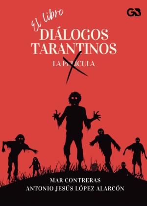 DIÁLOGOS TARANTINOS | 9788410137226 | CONTRERAS, MAR