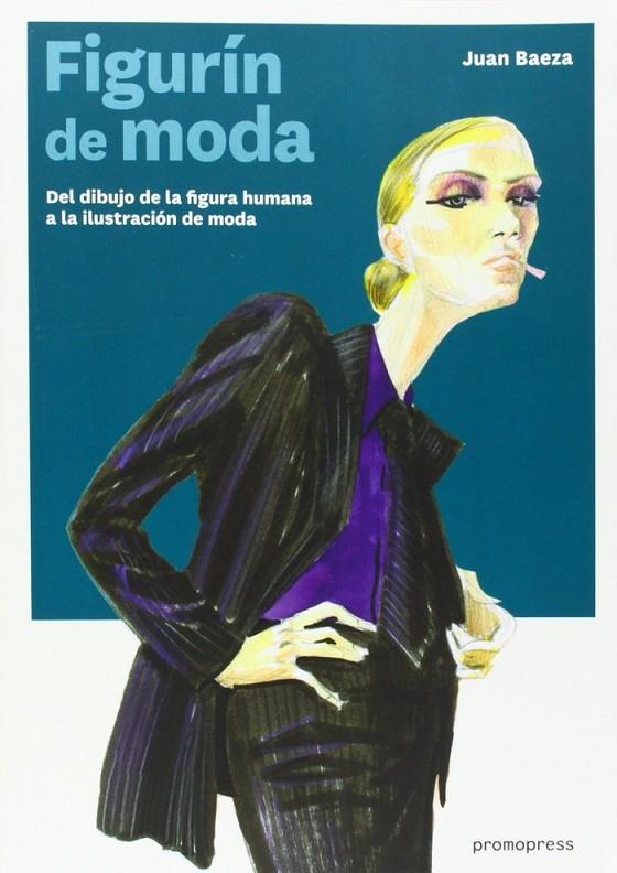 FIGURIN DE MODA | 9788415967101 | BAEZA, JUAN