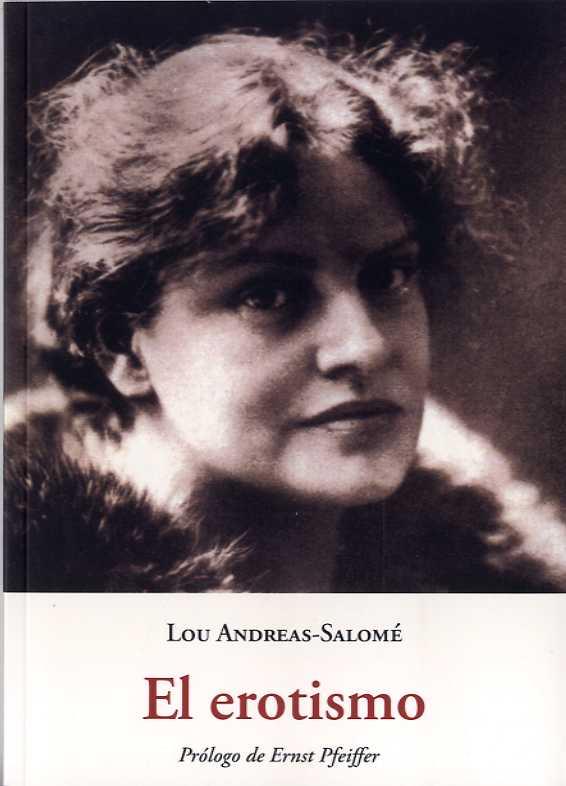 EROTISMO | 9788476511237 | ANDREAS SALOME, LOU