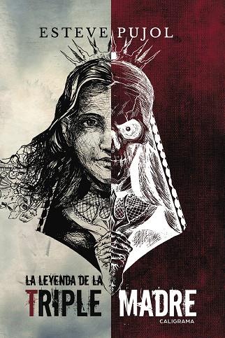 LEYENDA DE LA TRIPLE MADRE, LA | 9788417120016 | PUJOL, ESTEVE