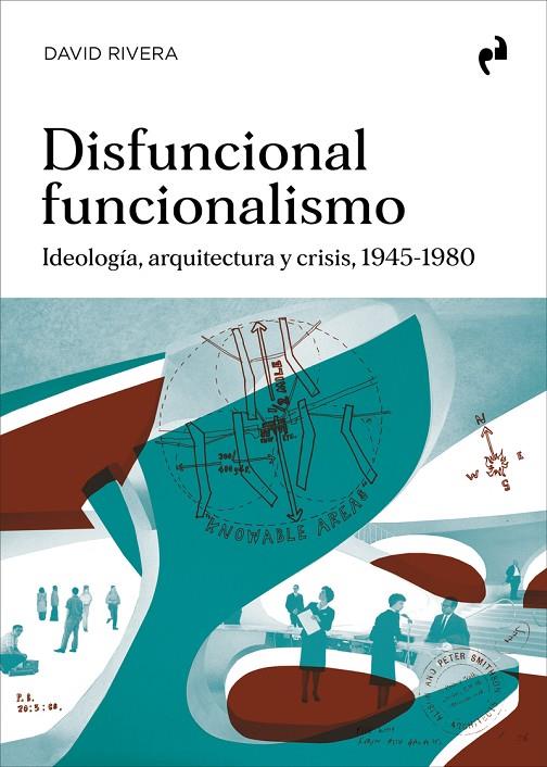 DISFUNCIONAL FUNCIONALISMO | 9791387634193 | RIVERA, DAVID