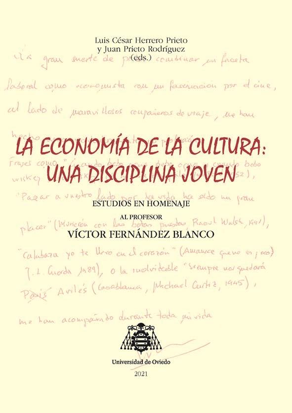 ECONOMÍA DE LA CULTURA, LA : UNA DISCIPLINA JOVEN | 9788418482199 | VARIOS AUTORES