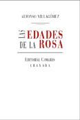 EDADES DE LA ROSA, LAS | 9788487708466 | VILLAGOMEZ RODIL, ALFONSO