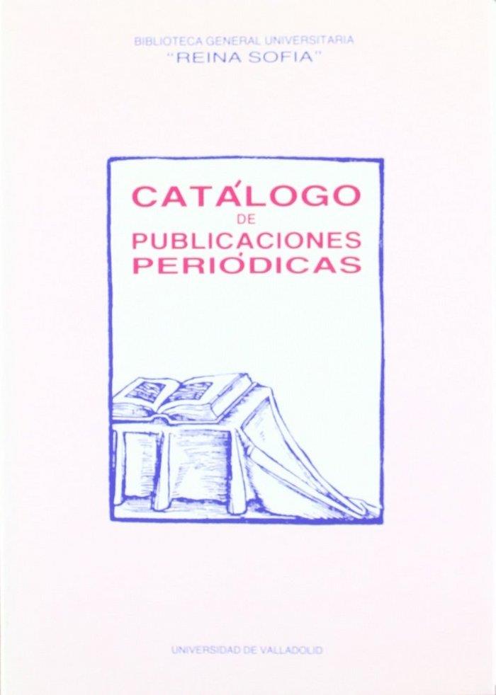 CATALOGO DE PUBLICACIONES PERIODICAS | 9788477622857 | DESCONOCIDO