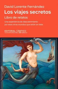 VIAJES SECRETOS, LOS | 9788410288935 | LORENTE FERNÁNDEZ, DAVID