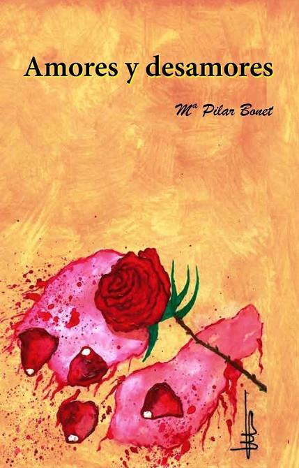 AMORES Y DESAMORES | 9788409789733 | BONET LACADENA, Mª PILAR