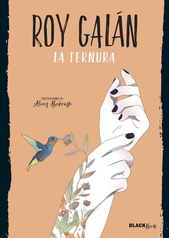 TERNURA, LA | 9788420486727 | GALÁN, ROY