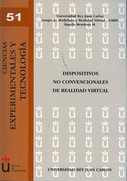 DISPOSITIVOS NO CONVENCIONALES DE REALIDAD VIRTUAL | 9788499821252 | MENDOZA MENDOZA, ÁNGELA