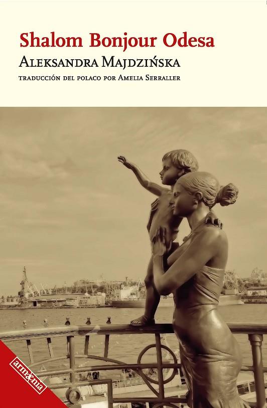 SHALOM BONJOUR ODESA | 9788418994647 | MAJDZINSKA, ALEKSANDRA