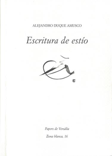 ESCRITURA DE ESTÍO | 9788409095957 | DUQUE AMUSCO, ALEJANDRO