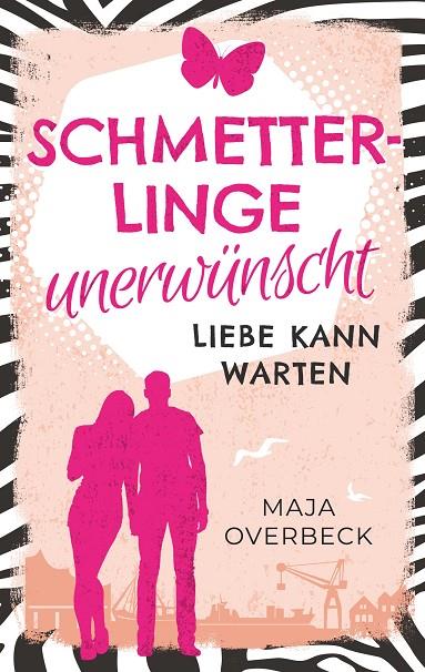 SCHMETTERLINGE UNERWÜNSCHT | 9783749484911 | OVERBECK, MAJA