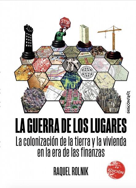 GUERRA DE LOS LUGARES, LA (2ªED) | 9788417190255 | ROLNIK, RAQUEL