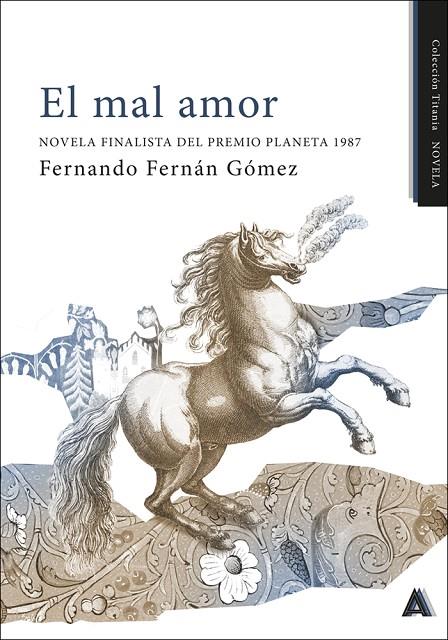MAL AMOR, EL | 9791388058585 | FERNAN GOMEZ, FERNANDO